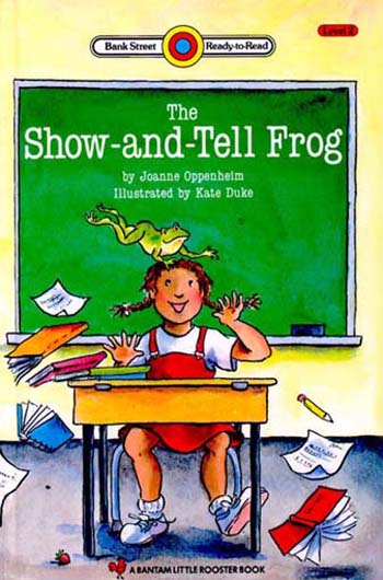 Title details for The Show-and-Tell Frog by Joanne Oppenheim - Available